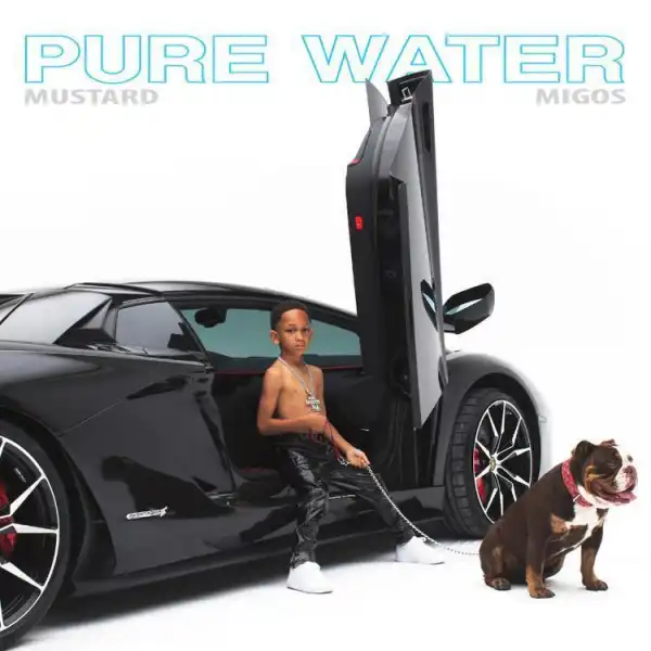 Instrumental: Mustard, Migos - Pure Water ft Migos